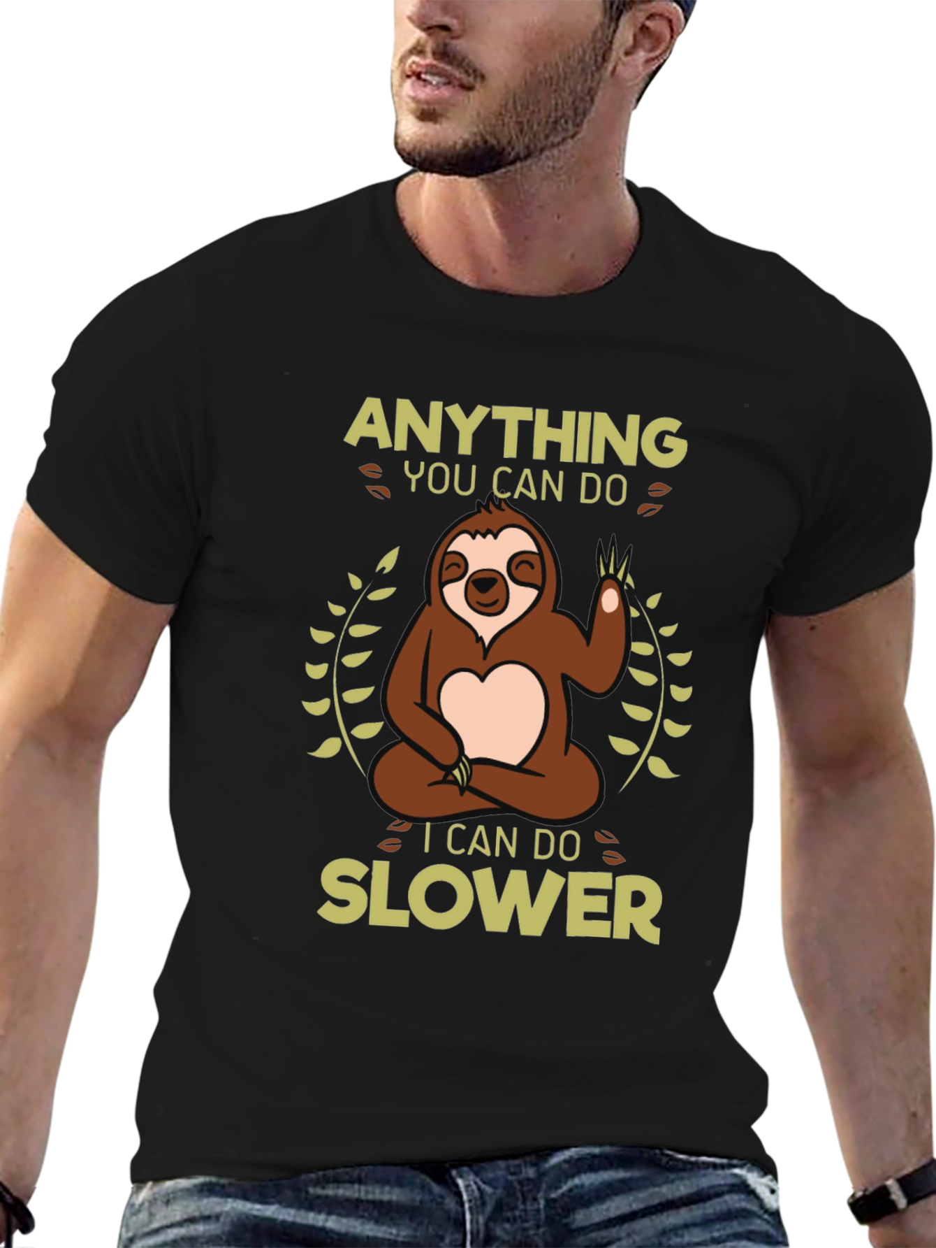 Funny Sloth T-Shirt - Anything You Can Do Slower