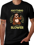 Funny Sloth T-Shirt - Anything You Can Do Slower