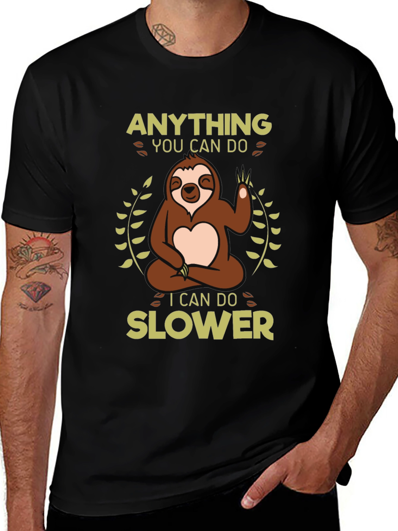 Funny Sloth T-Shirt - Anything You Can Do Slower