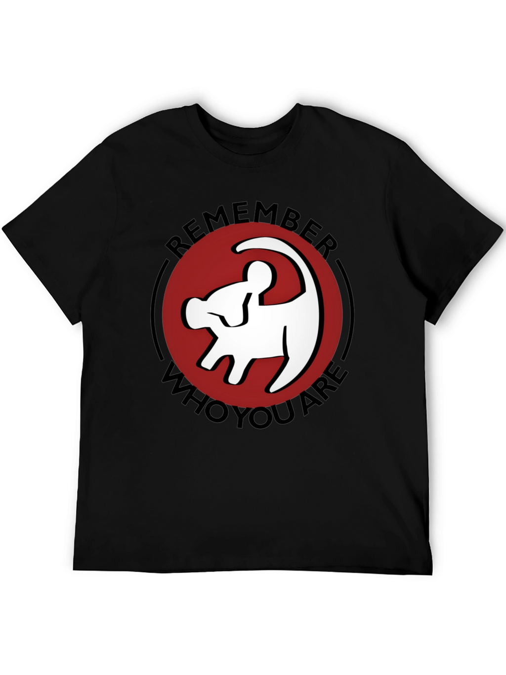 Remember Who You Are Lion King T-Shirt