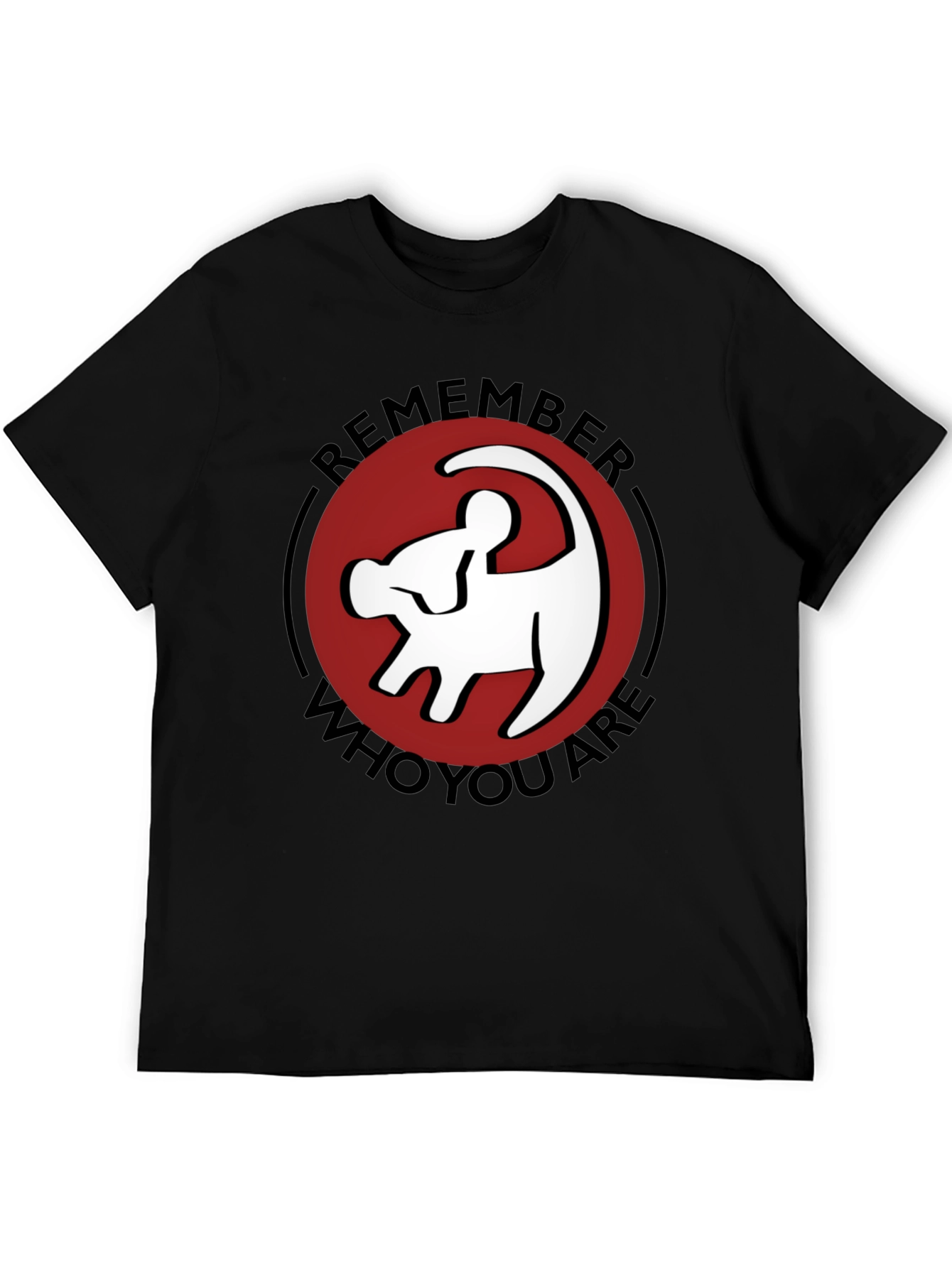 Remember Who You Are Lion King T-Shirt
