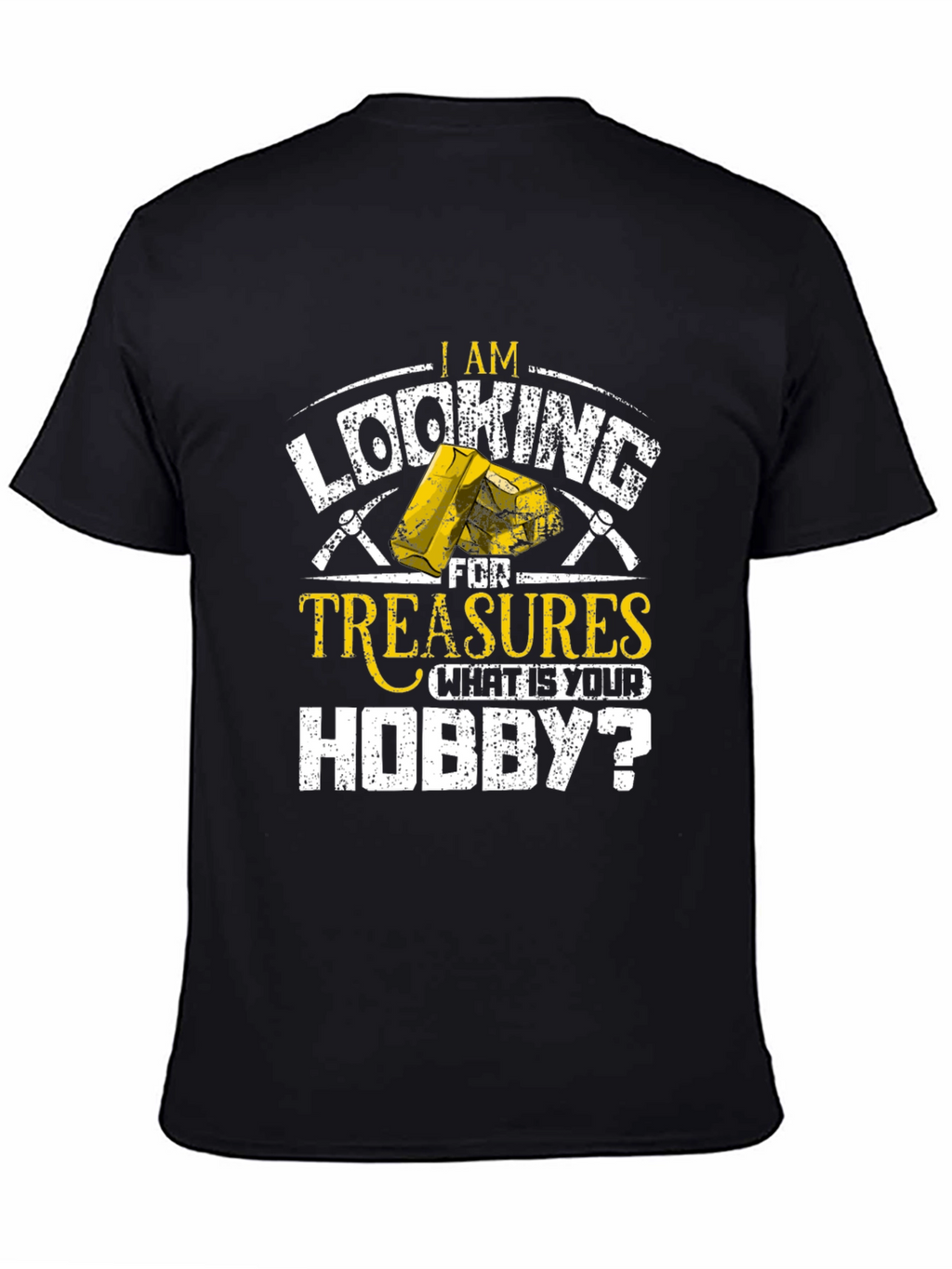 Treasure Hunting Hobbyist T-Shirt - Black