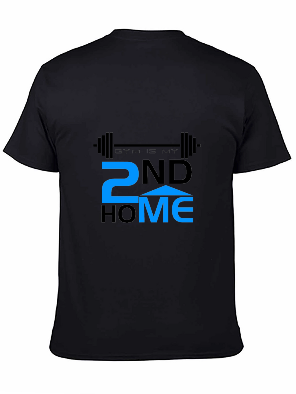 Gym is My 2nd Home Black T-Shirt