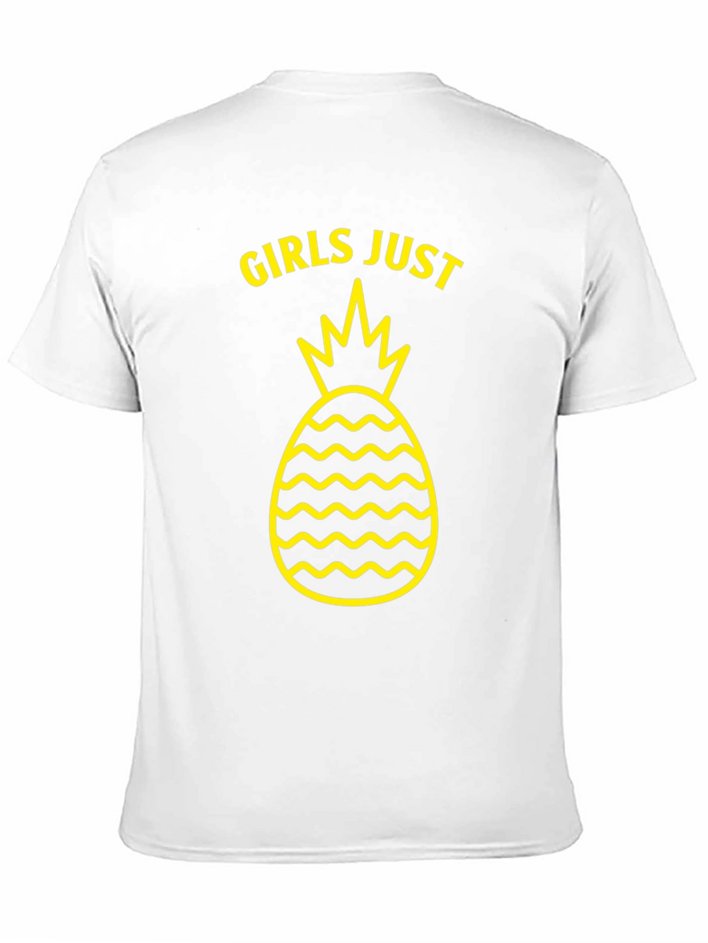 Girls Just Wanna Have Pineapples T-Shirt