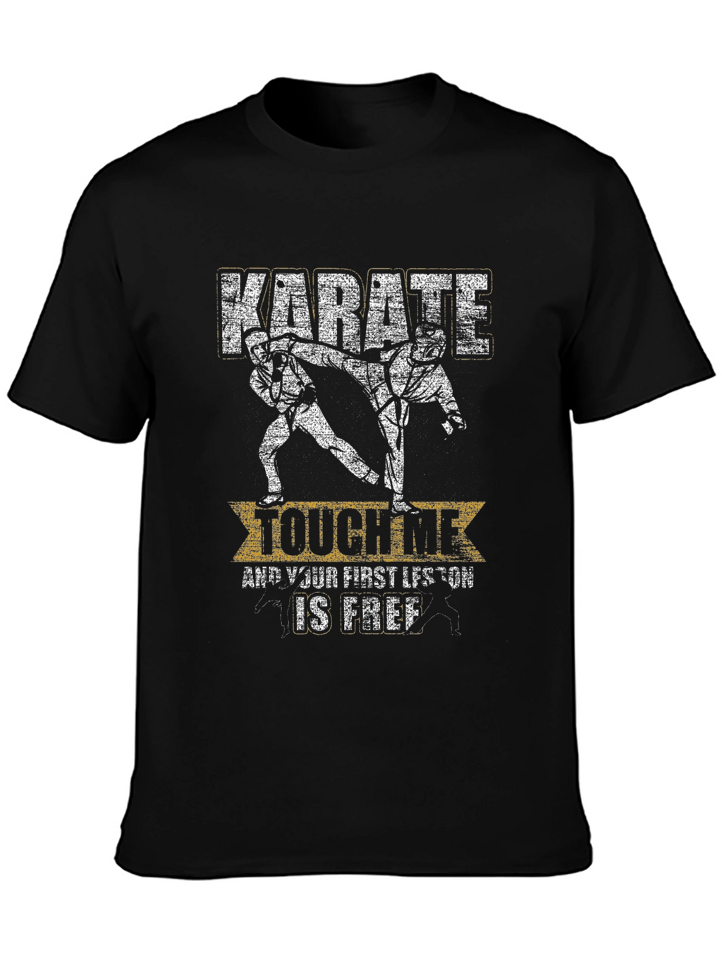 Karate Touch Me Funny Graphic T-Shirt