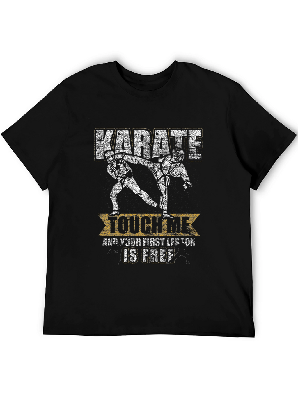 Karate Touch Me Funny Graphic T-Shirt