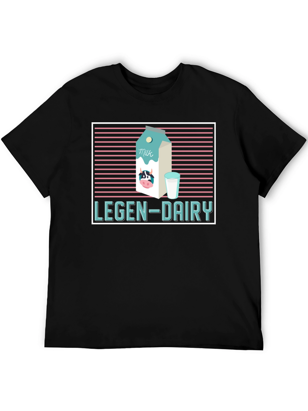 Legen-Dairy Graphic Tee - Milk Lovers T-Shirt
