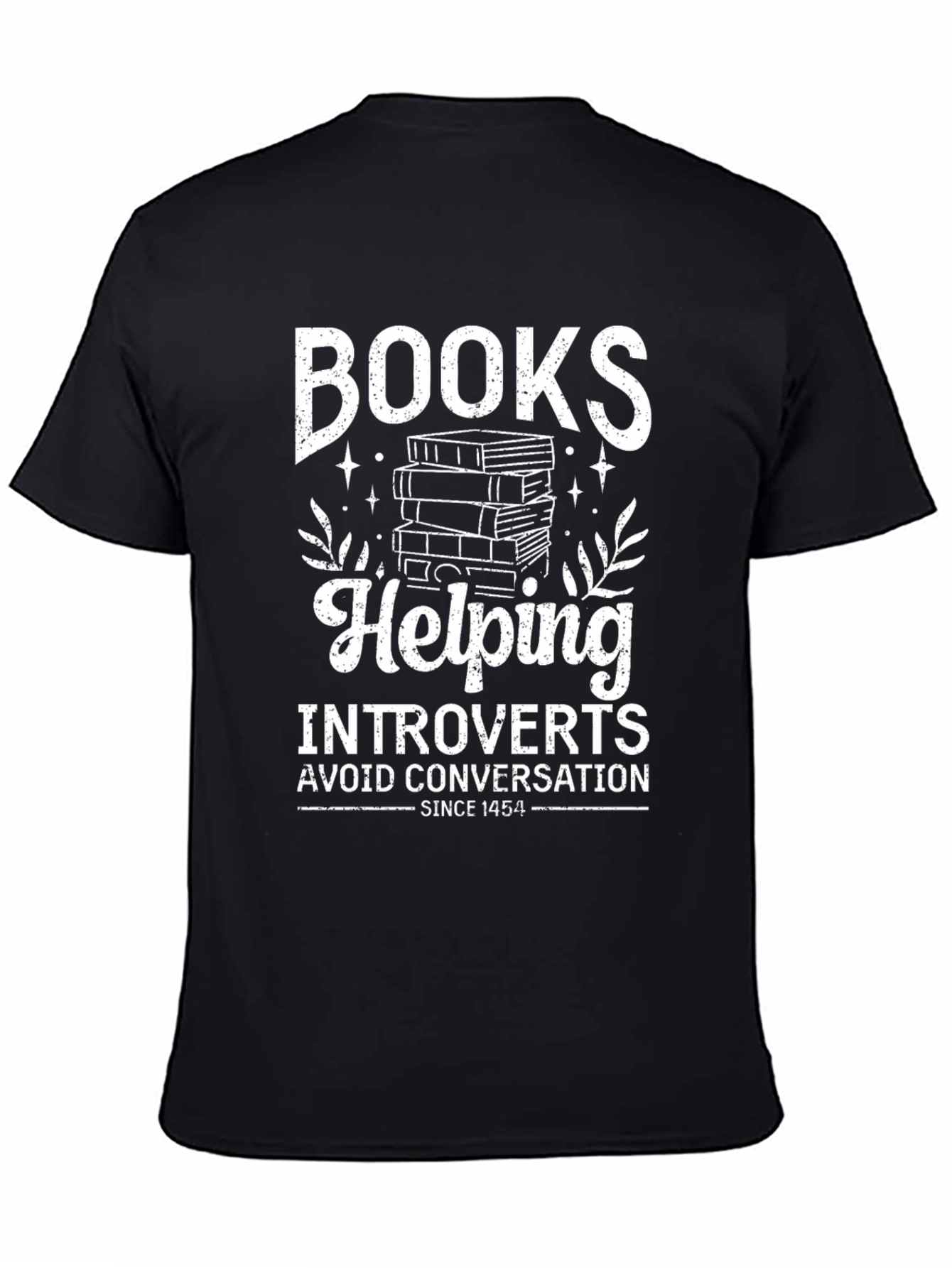Introverts Books T-Shirt: Avoid Conversation in Style