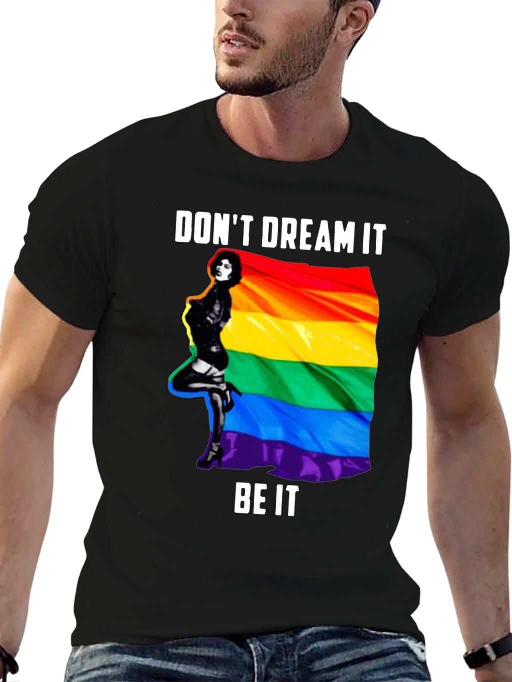 Dont Dream It Be It Pride T-Shirt