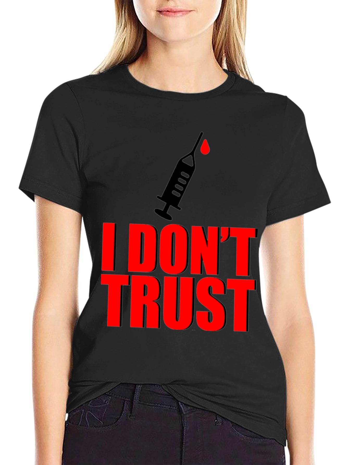 I Dont Trust Graphic Tee - Conspiracy Statement T-Shirt