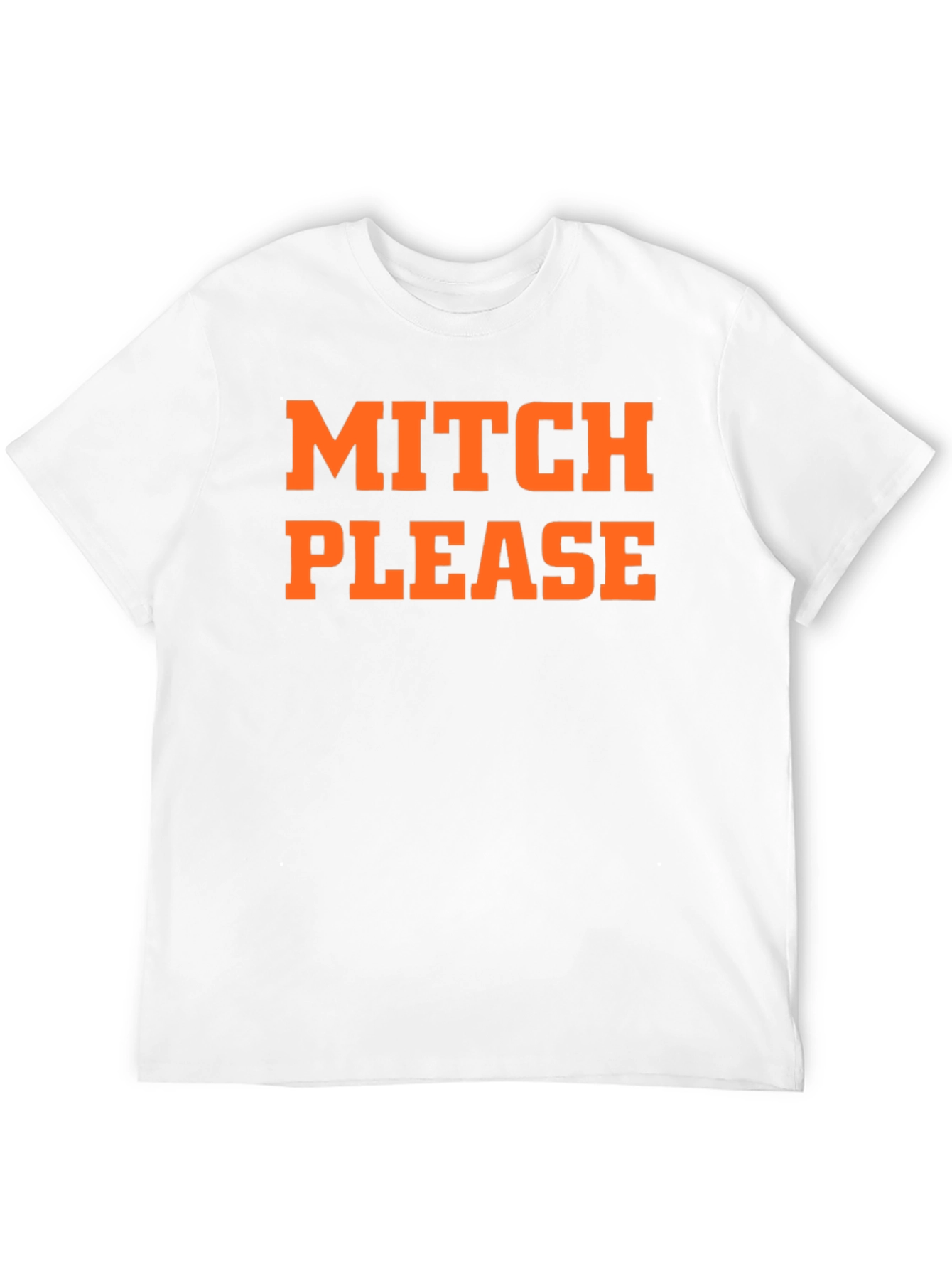 Mitch Please Graphic Tee - Trendy Slogan T-Shirt