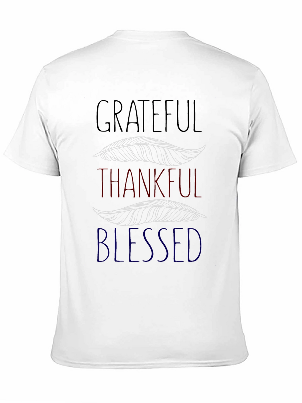 Grateful Thankful Blessed T-Shirt