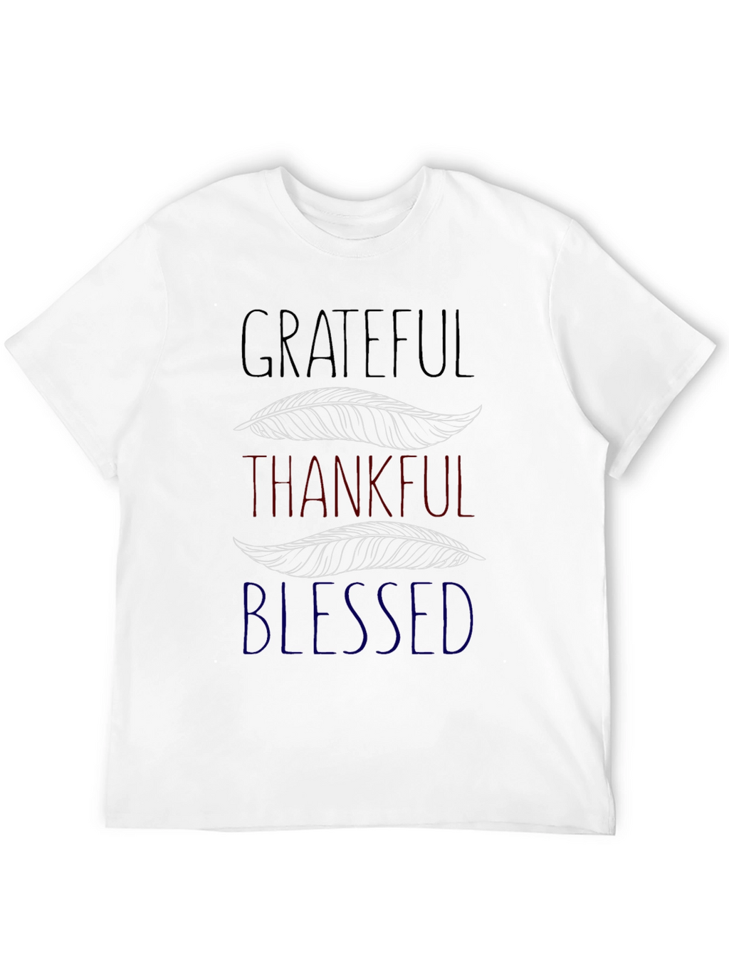 Grateful Thankful Blessed T-Shirt