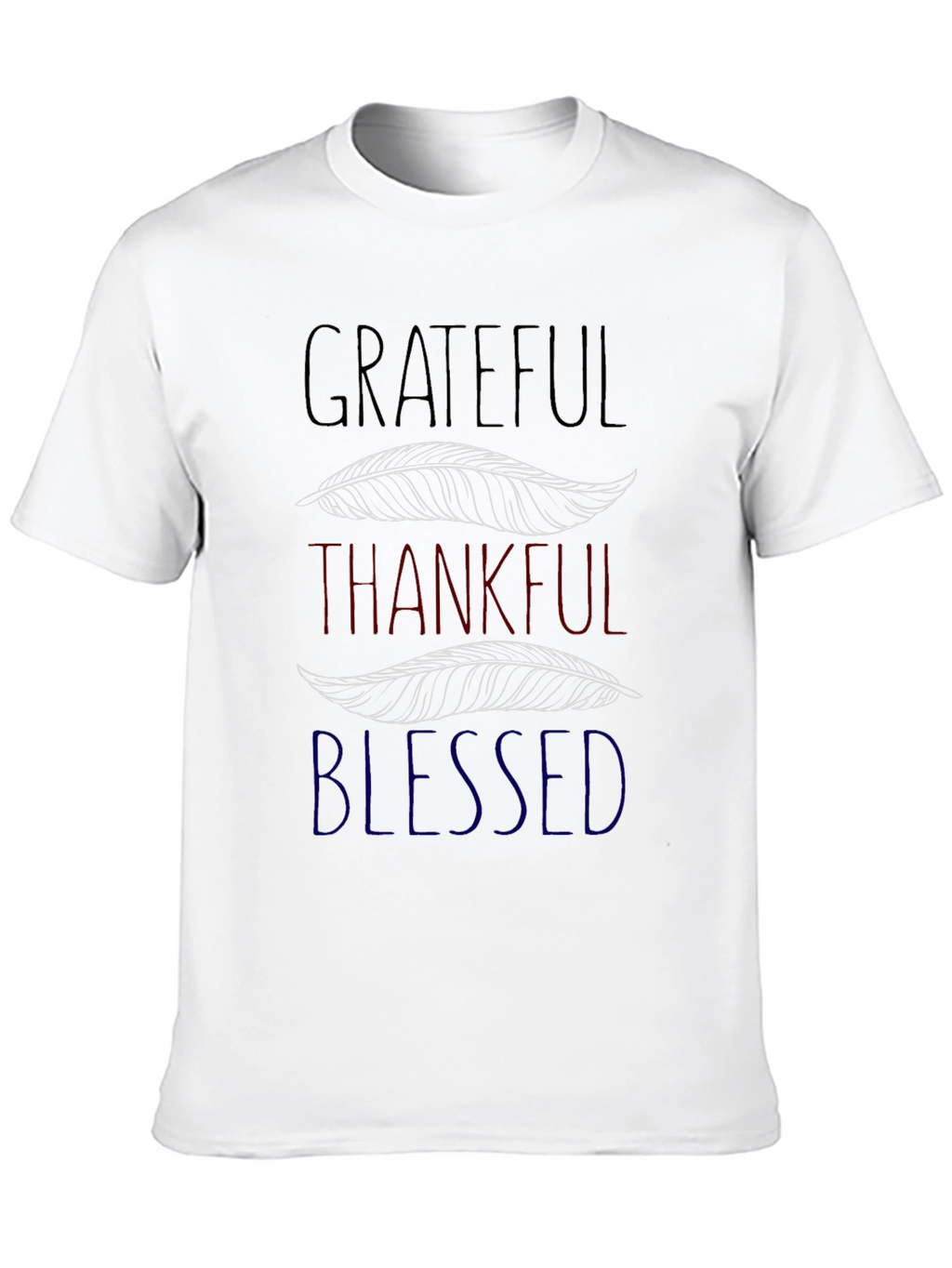 Grateful Thankful Blessed T-Shirt