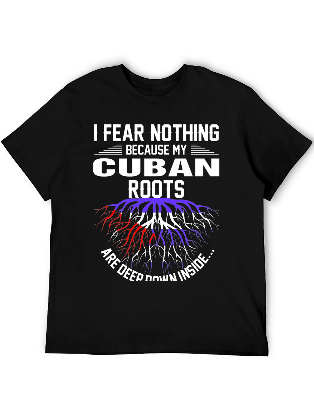 Cuban Roots Graphic Tee - I Fear Nothing