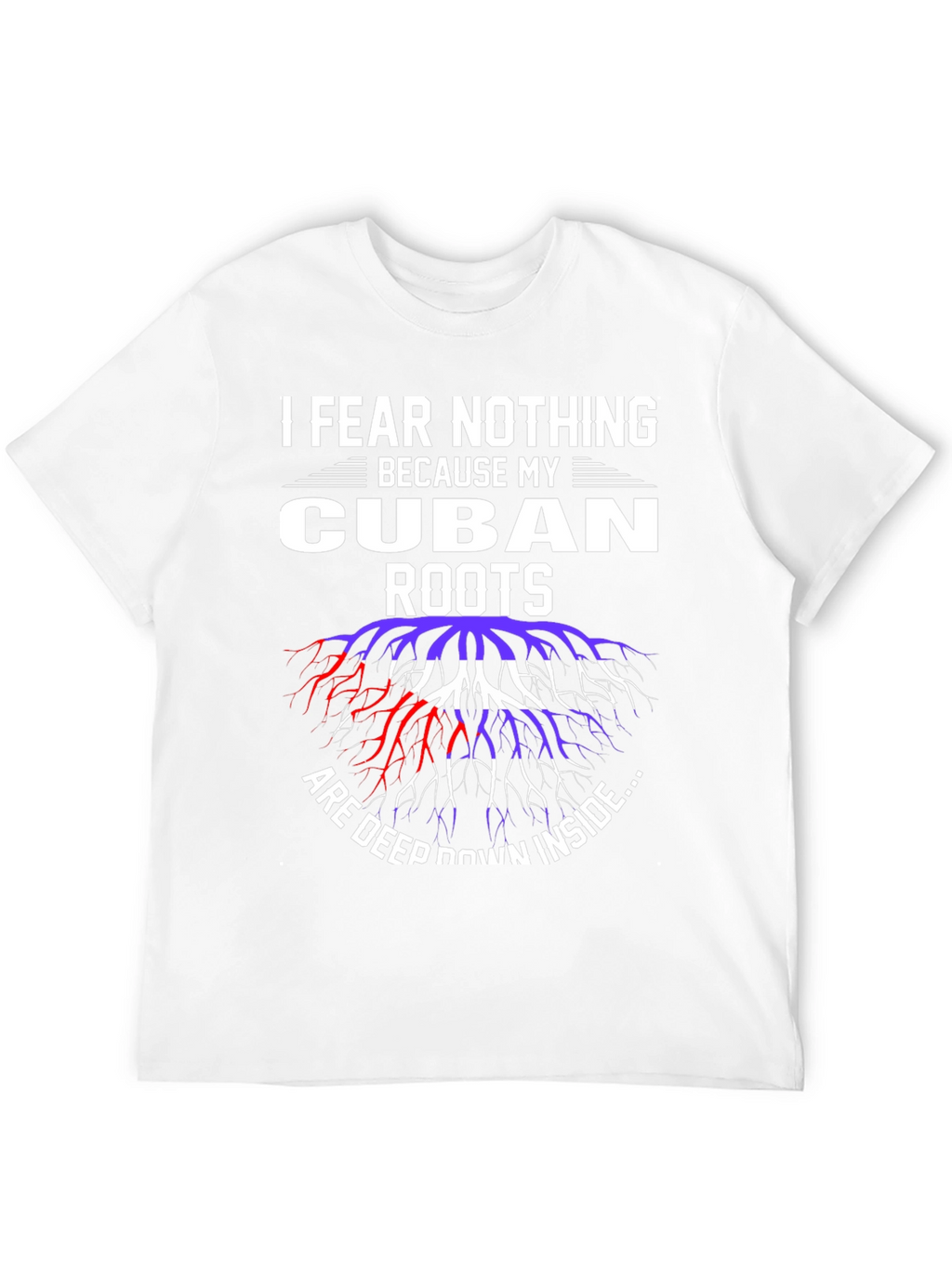 Cuban Roots Graphic Tee - I Fear Nothing