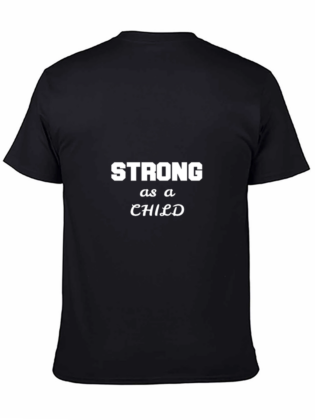Strong As A Child Black Tee
