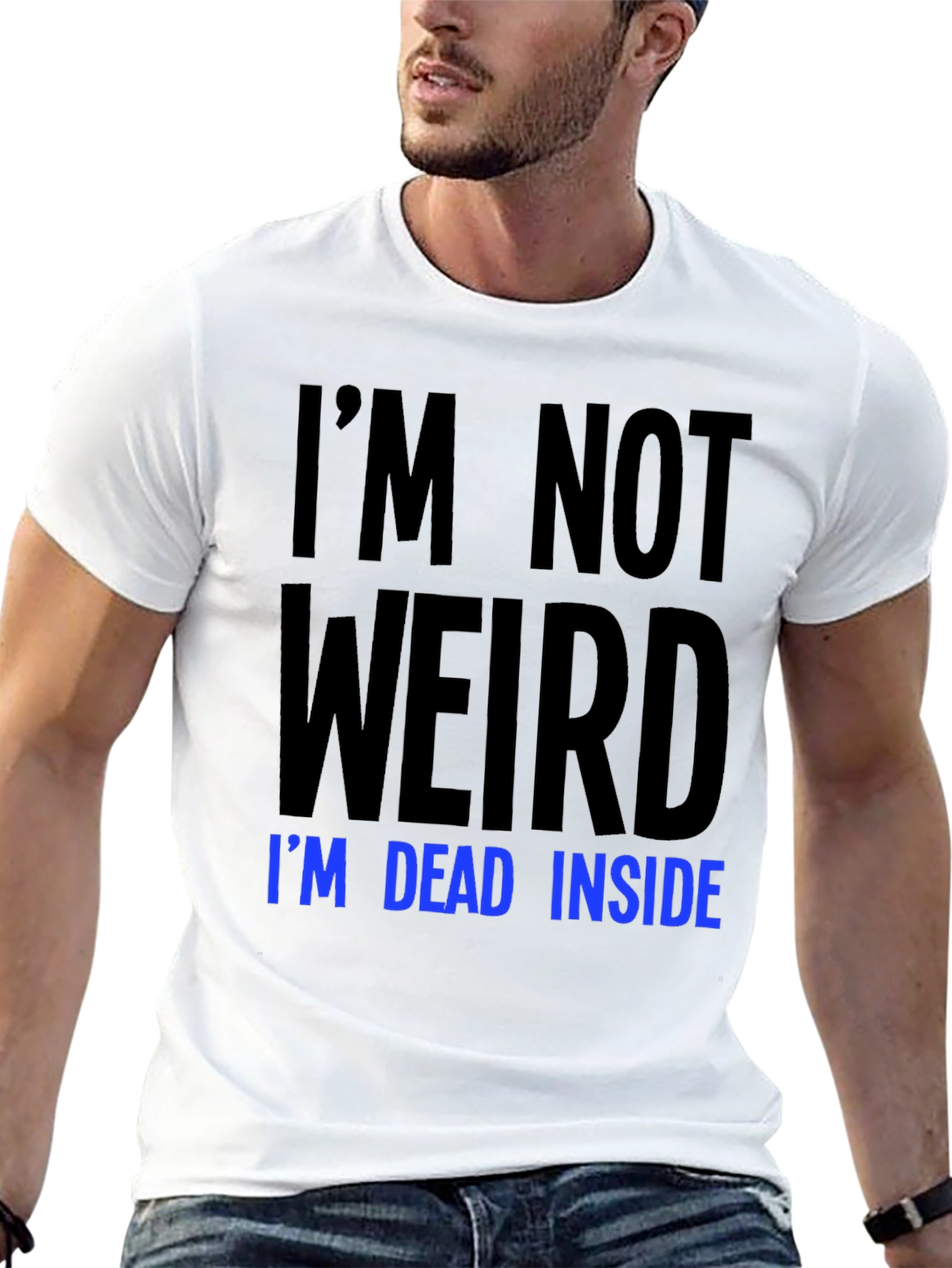 Im Not Weird Im Dead Inside T-Shirt