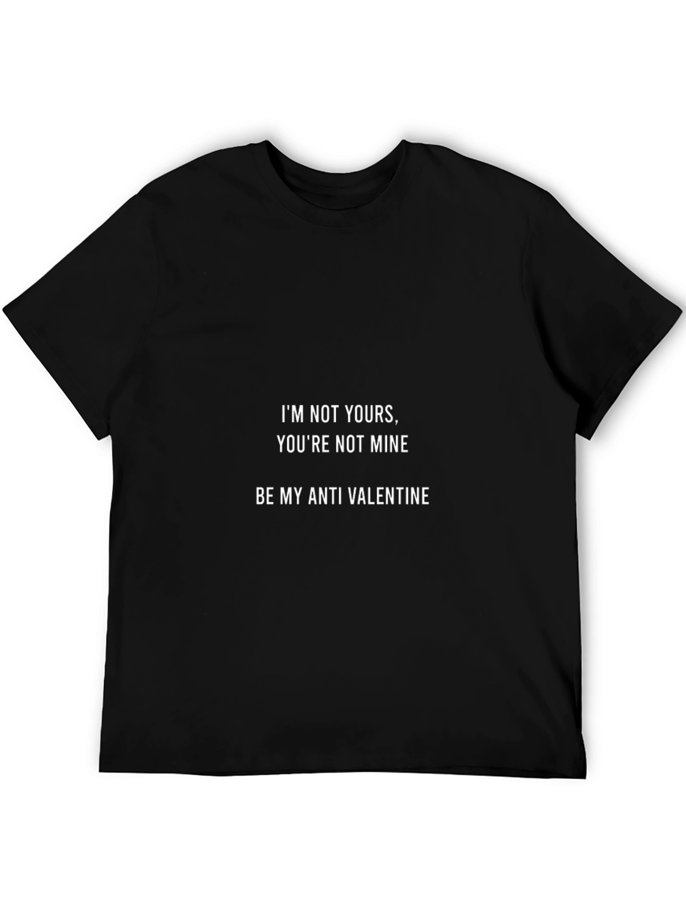 Anti-Valentines Day Black T-Shirt