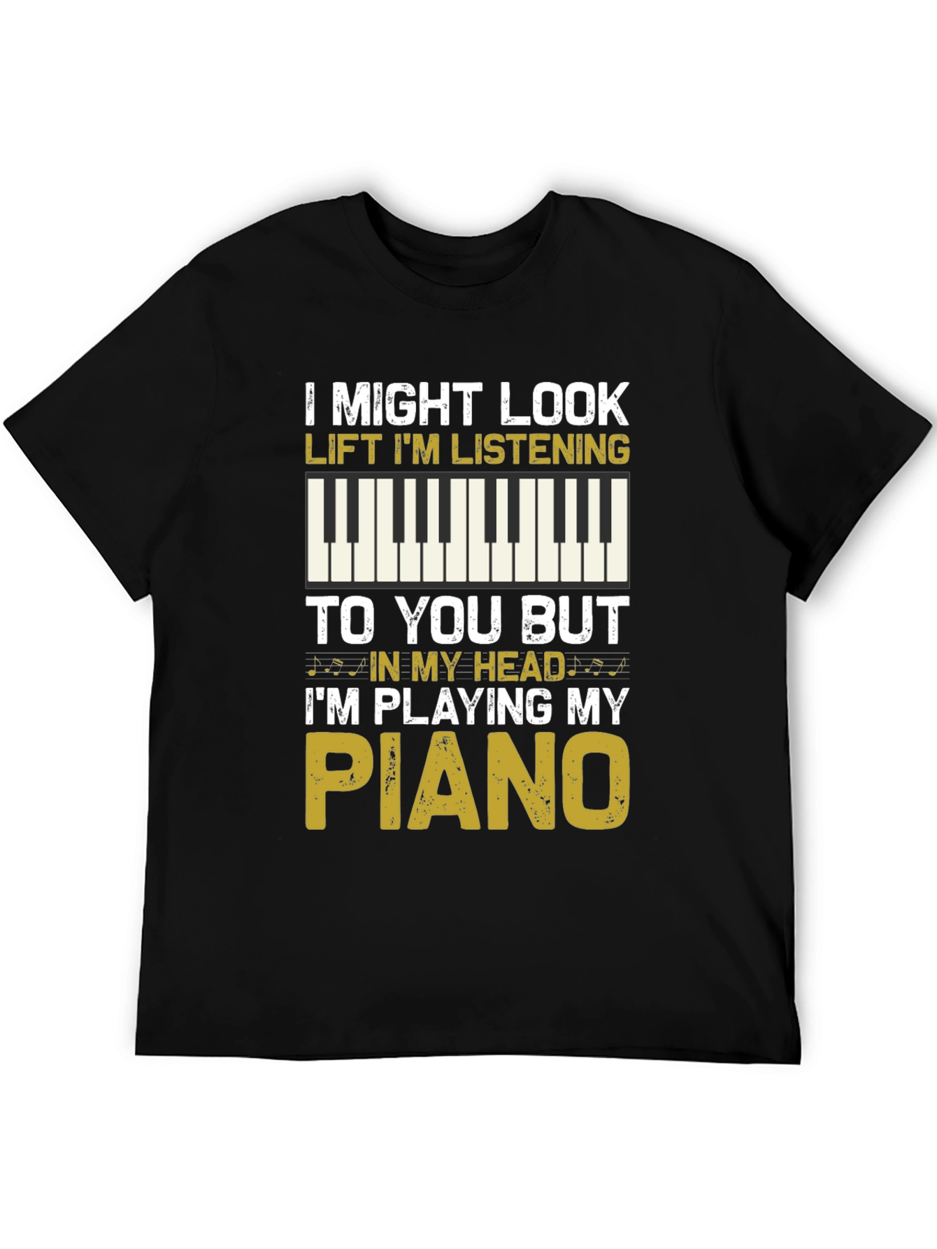 Piano Player T-Shirt - Im Playing My Piano