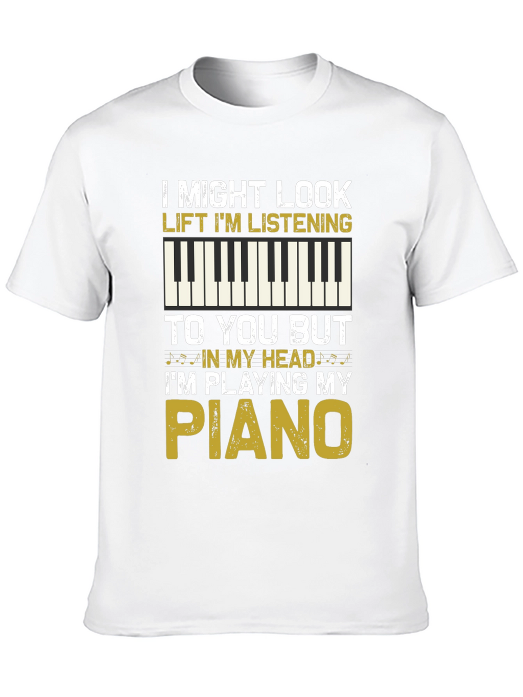 Piano Player T-Shirt - Im Playing My Piano