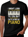 Piano Player T-Shirt - Im Playing My Piano