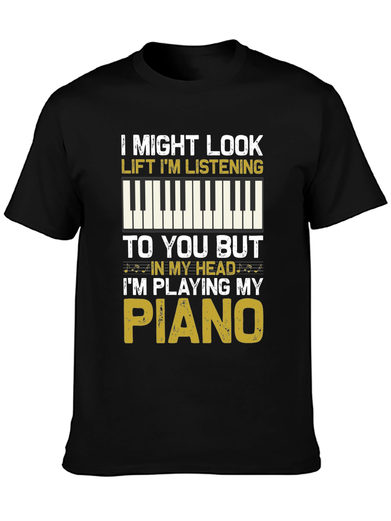 Piano Player T-Shirt - Im Playing My Piano