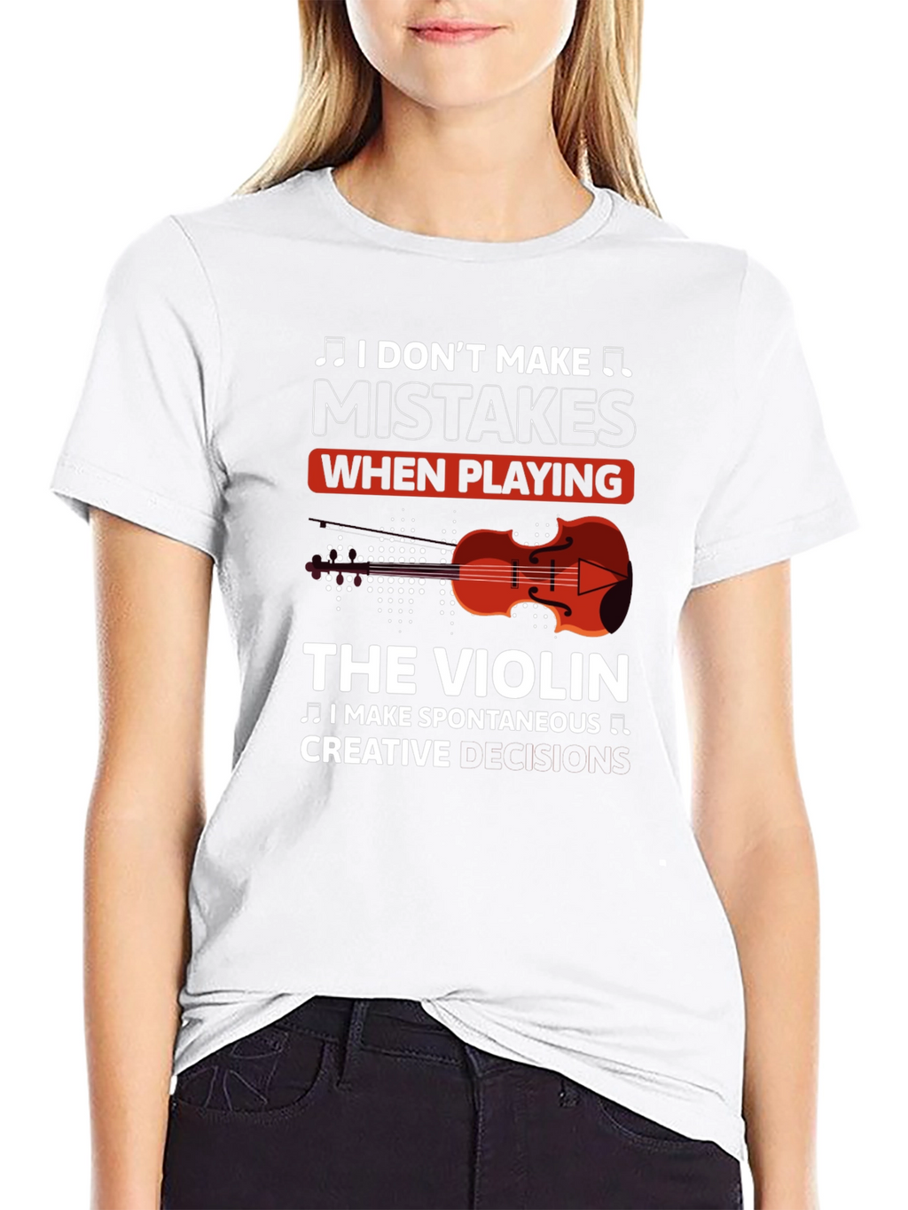 Violin Player T-Shirt - I Dont Make Mistakes