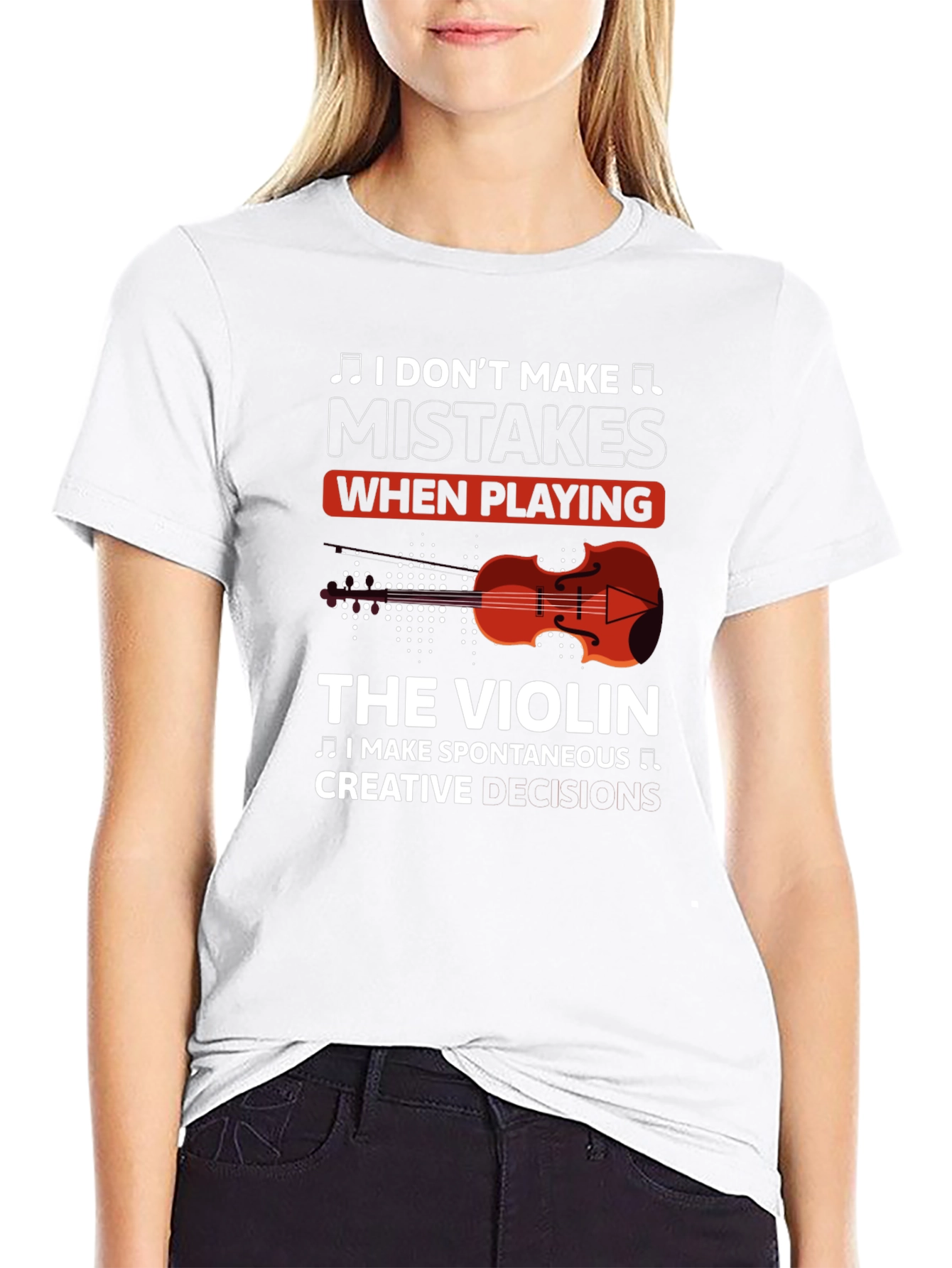 Violin Player T-Shirt - I Dont Make Mistakes