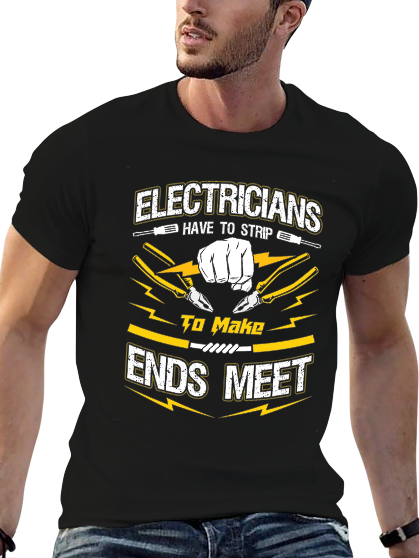 Electrician Humor Graphic T-Shirt - Strip to Make Ends Meet