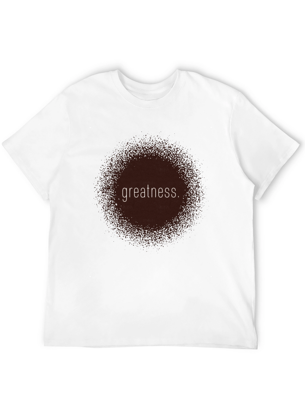 Greatness Graphic T-Shirt - Stylish and Comfortable