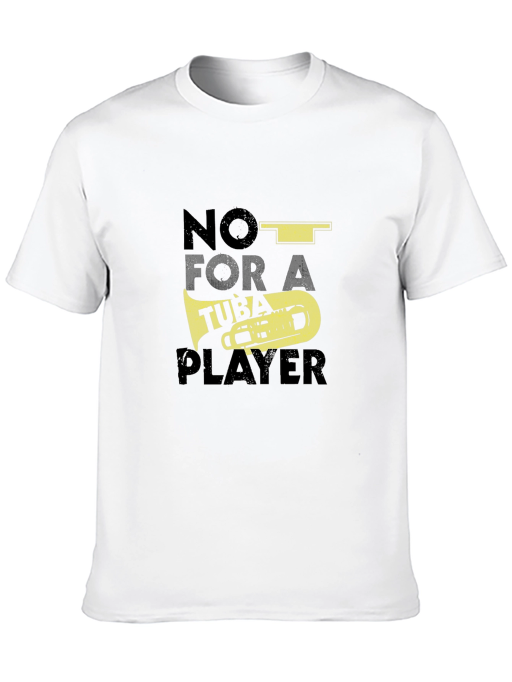 Tuba Player Graphic Tee - Band Humor