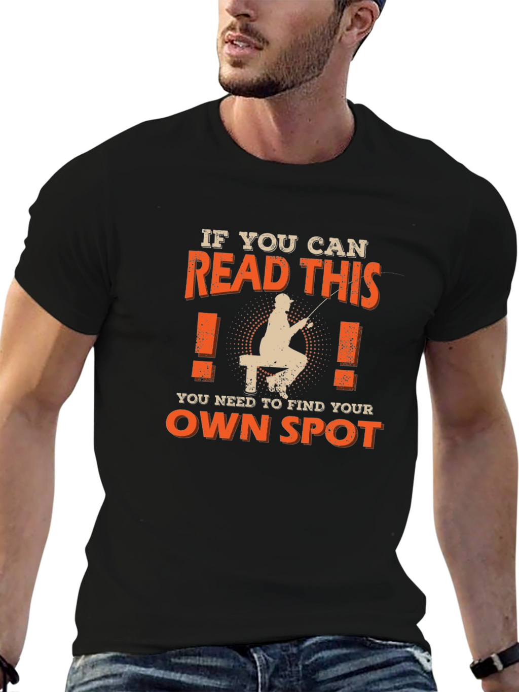 Fishing T-Shirt: Find Your Own Spot