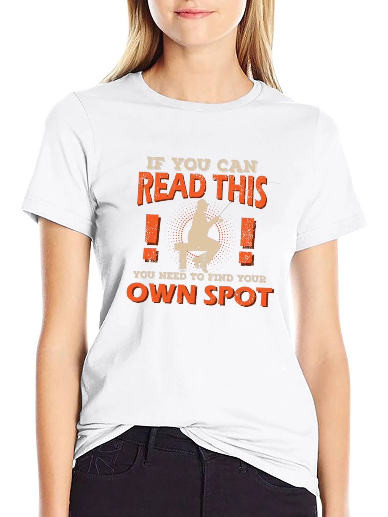 Fishing T-Shirt: Find Your Own Spot