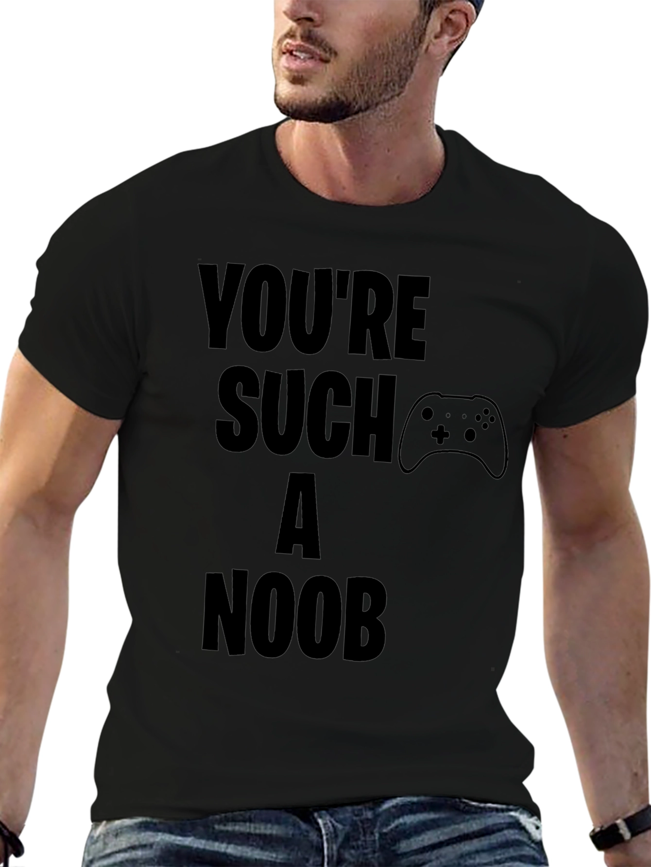 Youre Such A Noob Gamer Black T-Shirt