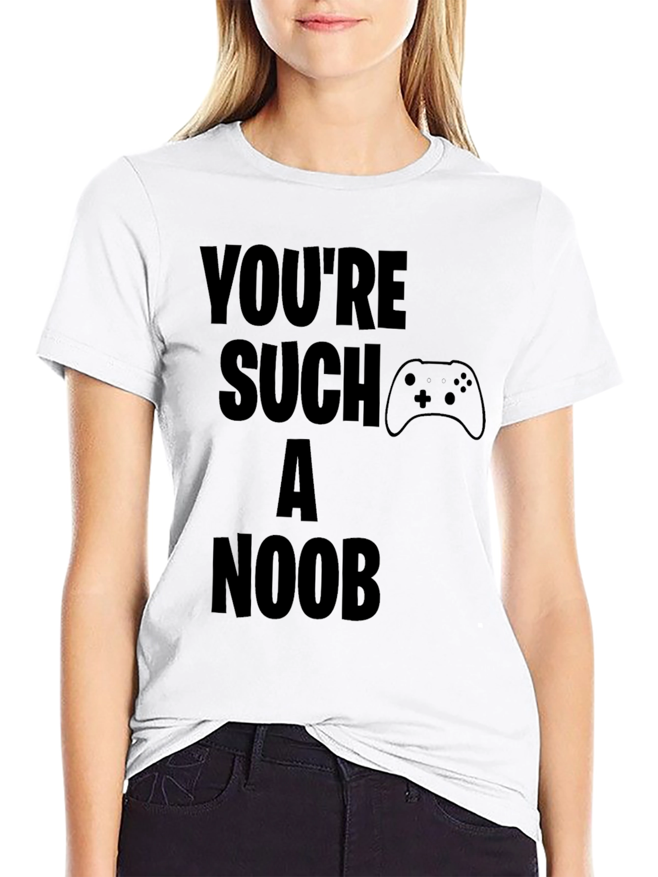 Youre Such A Noob Gamer Black T-Shirt