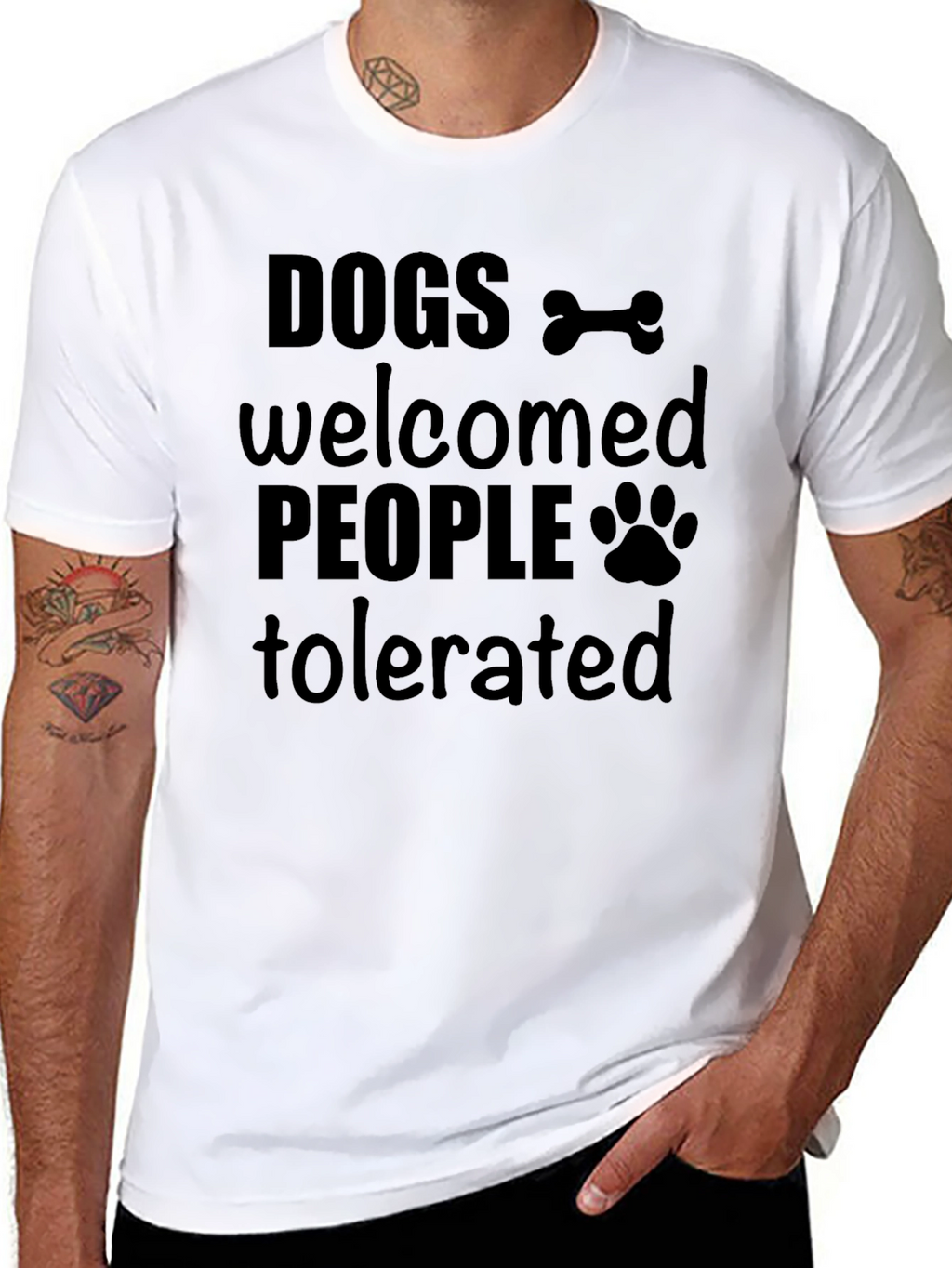Dogs Welcomed People Tolerated Graphic T-Shirt