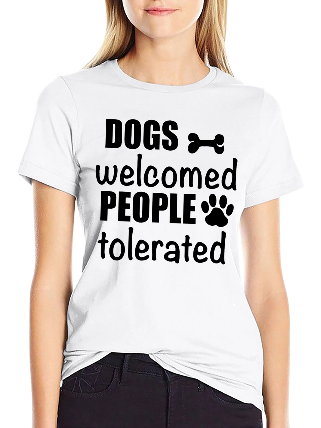 Dogs Welcomed People Tolerated Graphic T-Shirt