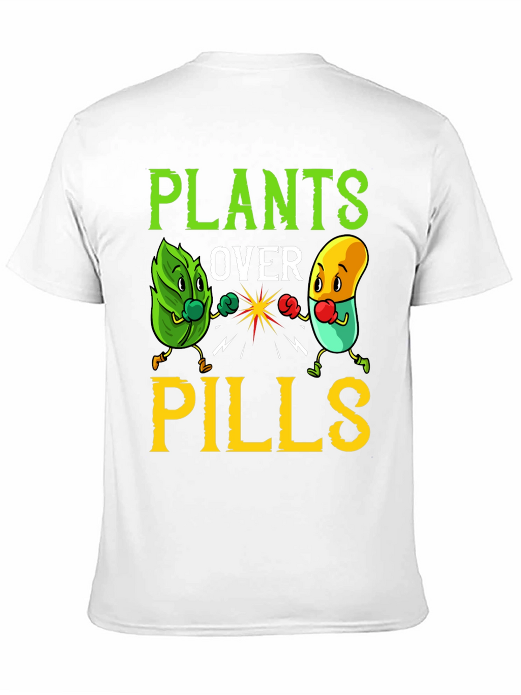 Plants Over Pills Graphic Tee - Healthy Lifestyle Shirt