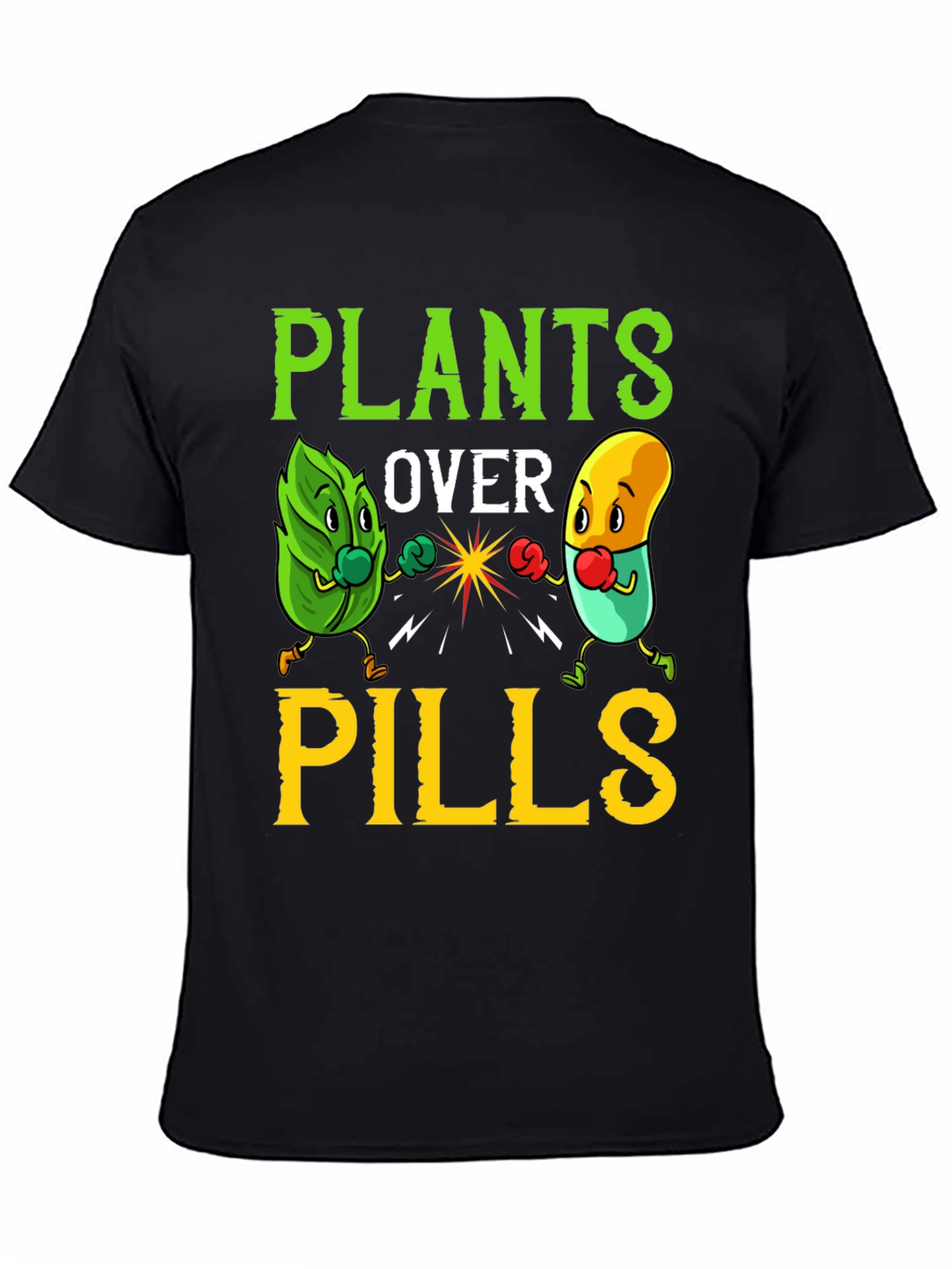 Plants Over Pills Graphic Tee - Healthy Lifestyle Shirt