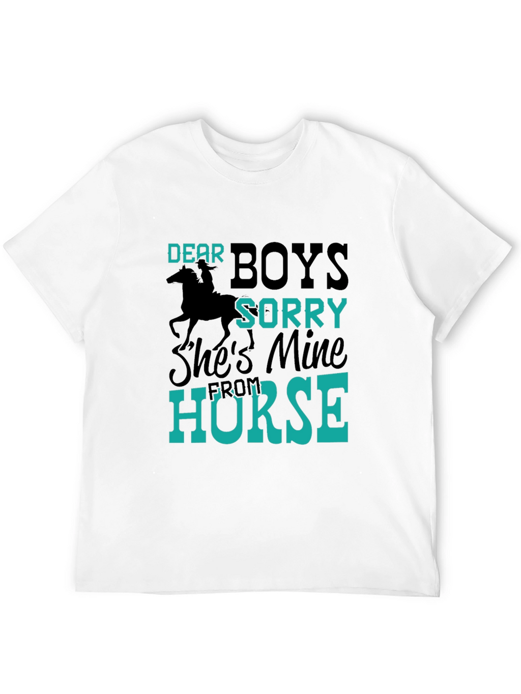Funny Dear Boys Horse Lover T-Shirt