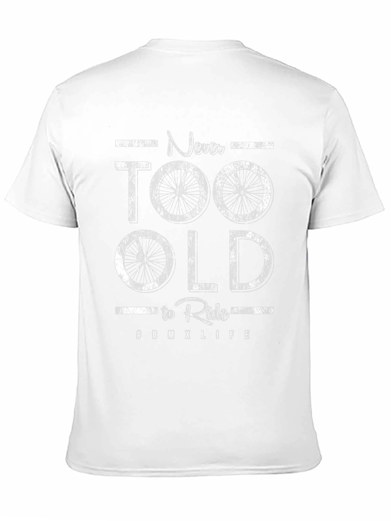Never Too Old to Ride BMX T-Shirt