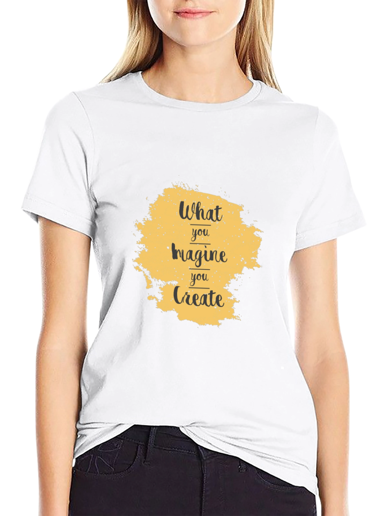 What You Imagine You Create T-Shirt