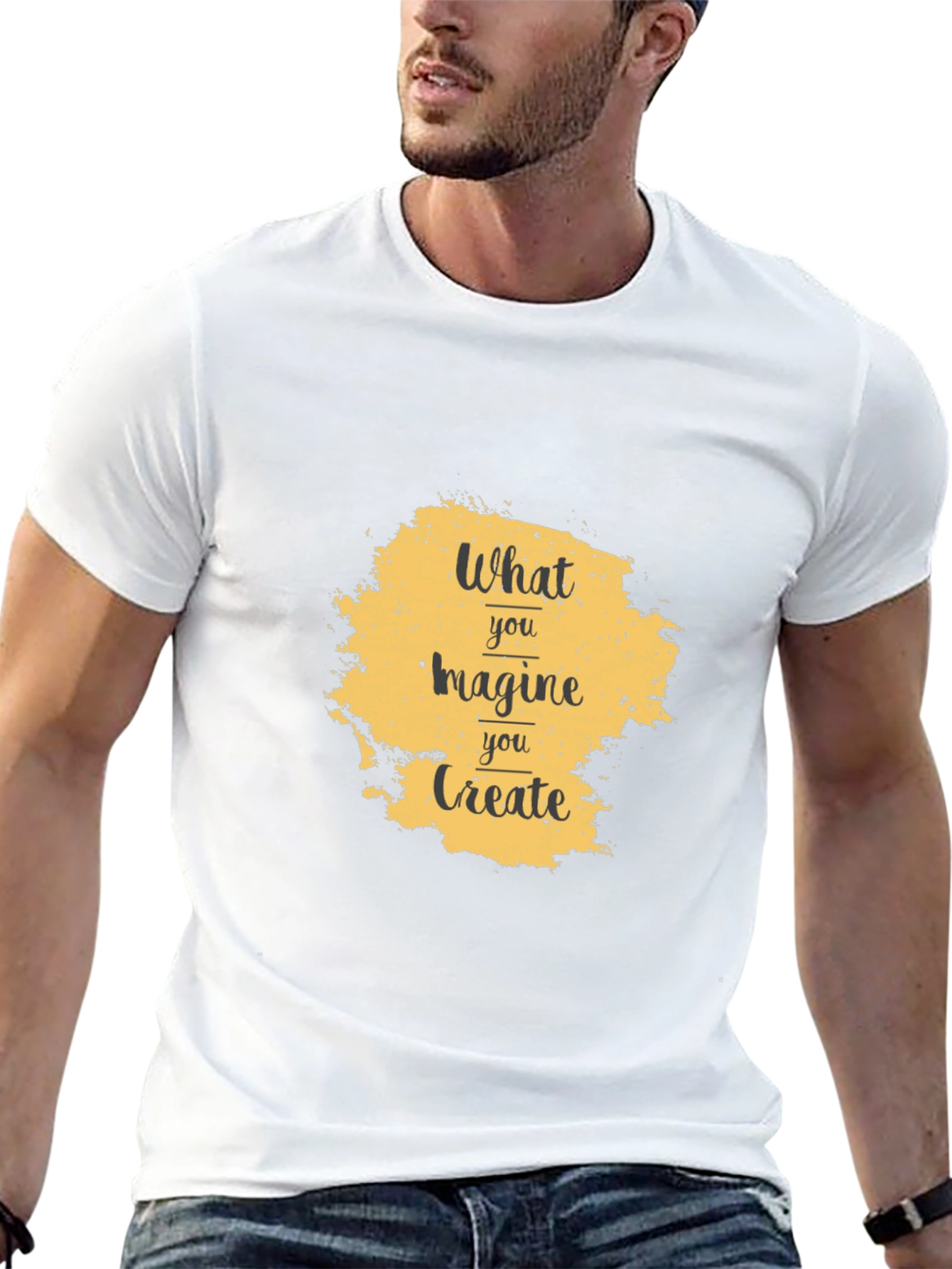 What You Imagine You Create T-Shirt