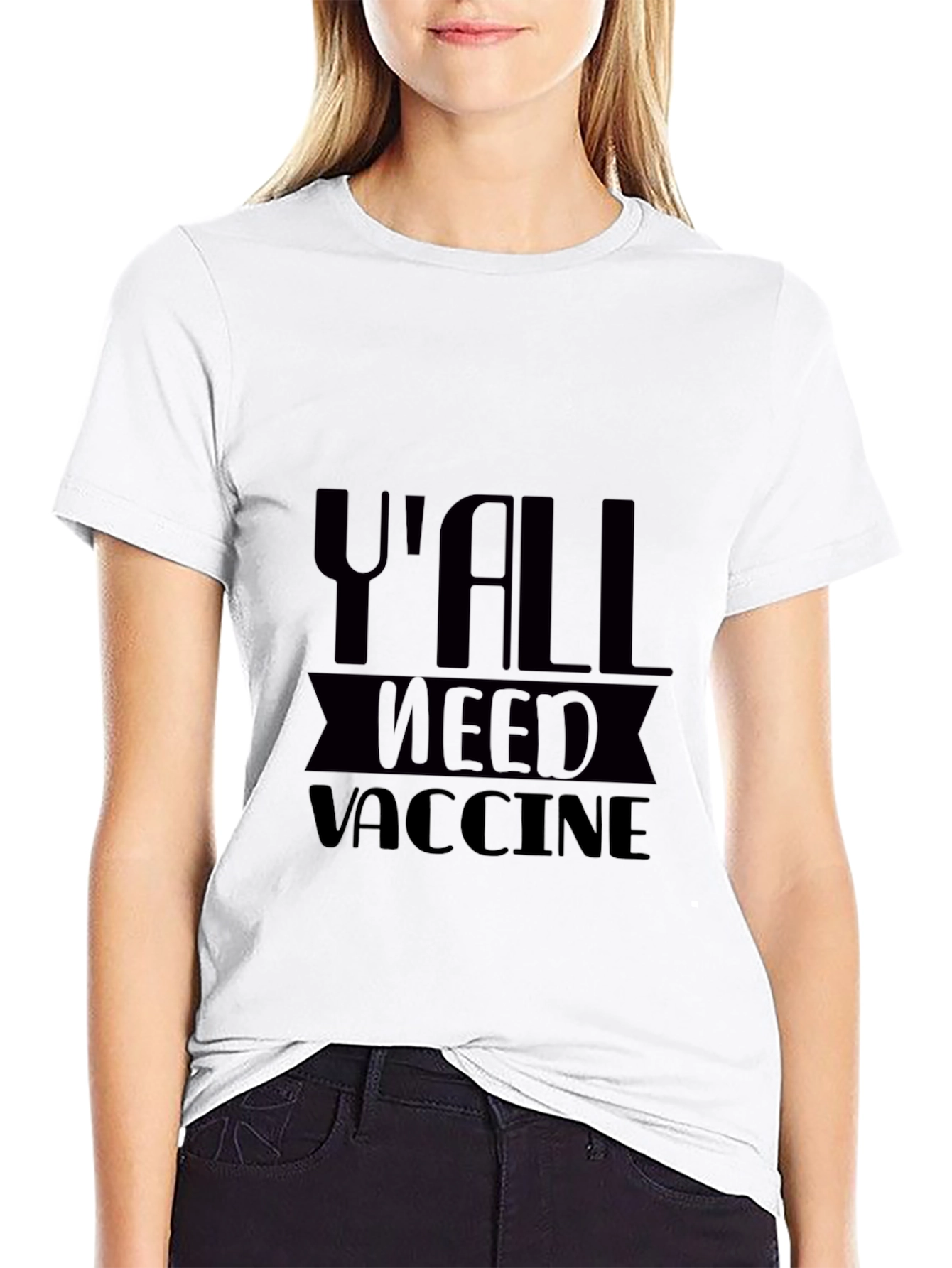 Yall Need Vaccine T-Shirt