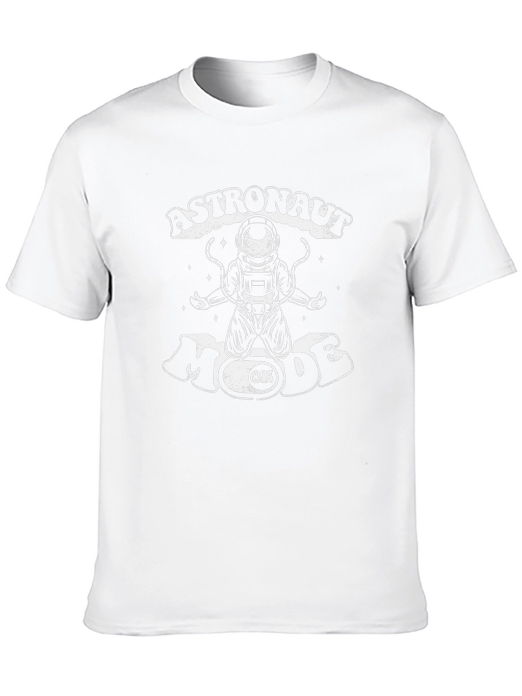 Astronaut Mode On Graphic T-Shirt