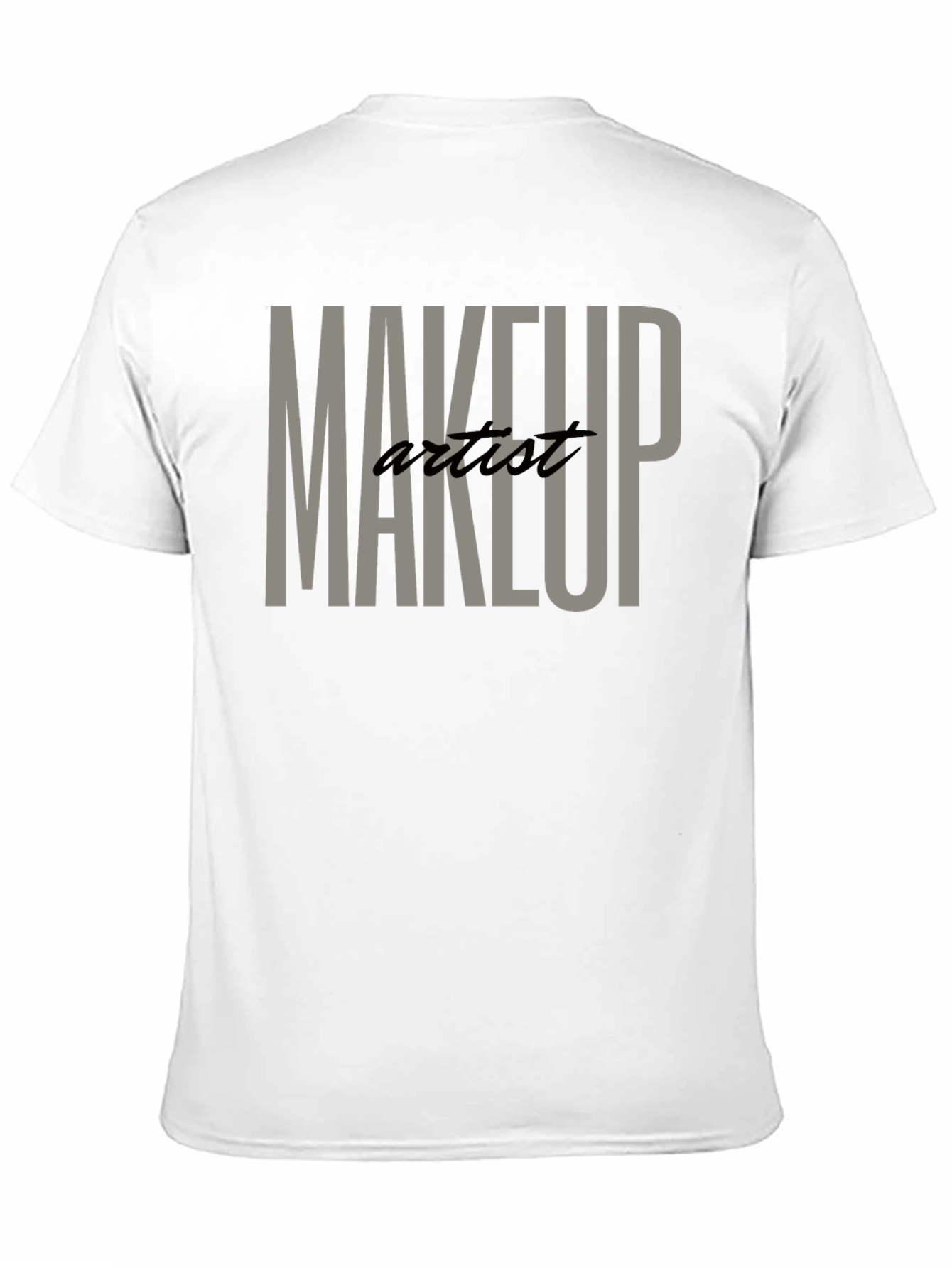 Makeup Artist T-Shirt - Stylish & Comfortable