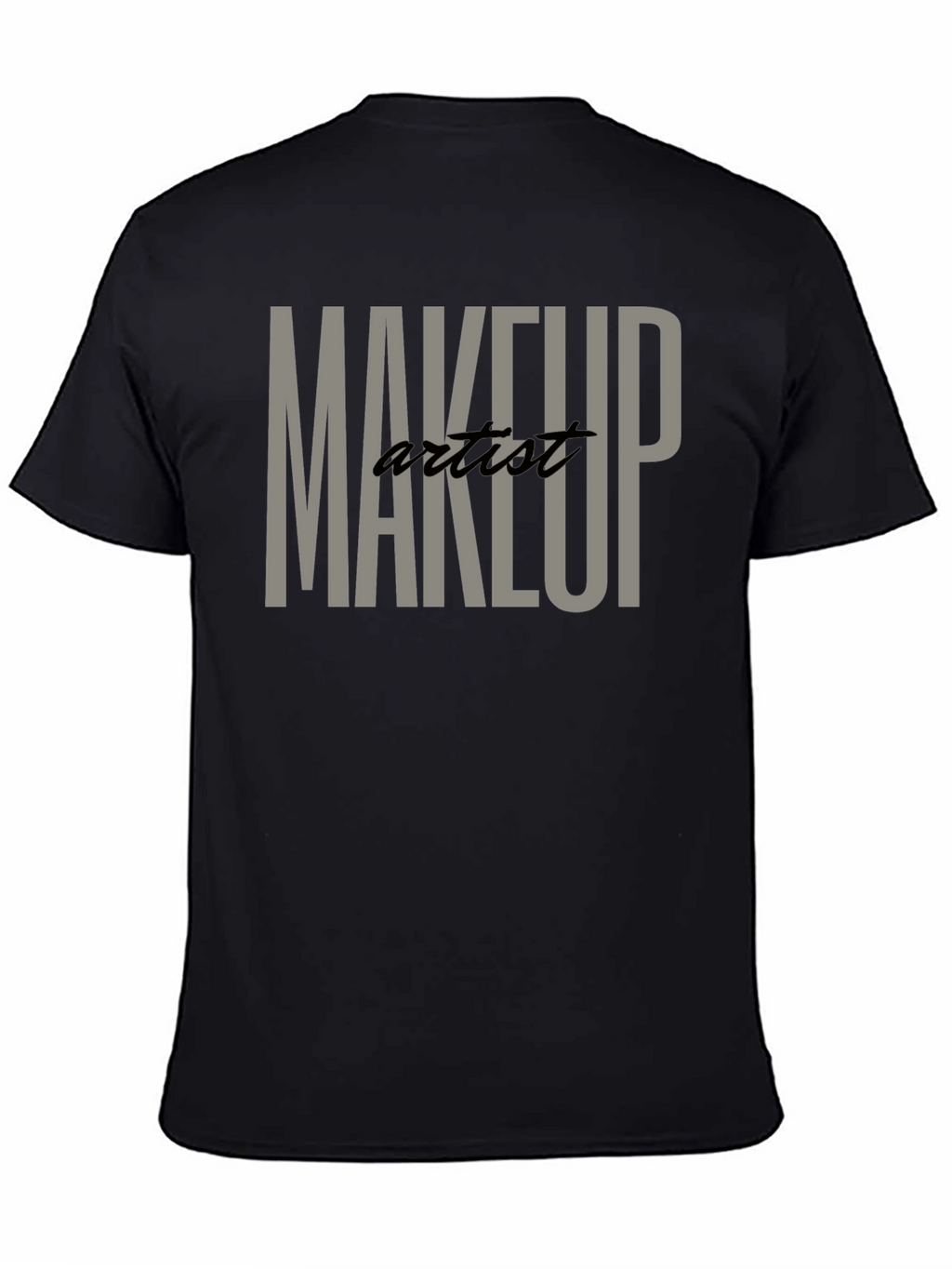 Makeup Artist T-Shirt - Stylish & Comfortable