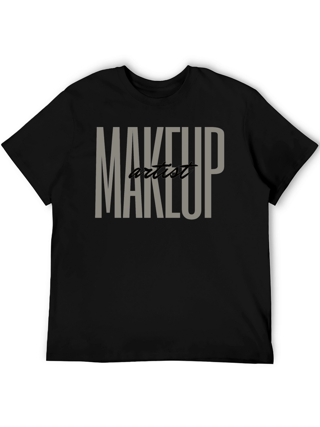 Makeup Artist T-Shirt - Stylish & Comfortable