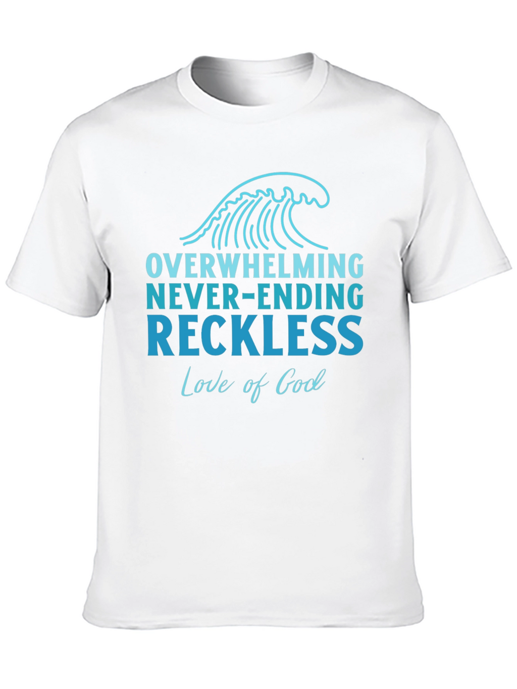 Overwhelming Love of God Graphic Tee